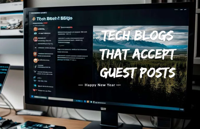 Tech Blogs That Accept Guest Posts